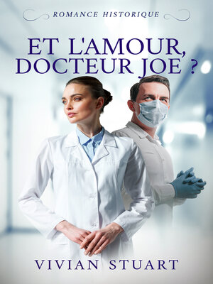 cover image of Et l'amour, docteur Joe ?